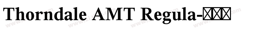 Thorndale AMT Regula字体转换